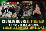 Cidália Fo Agradese Ba Povu TL Nia Orasaun & Solidariedade Ba Família Lu-Olo