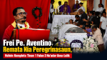Pe. José Konta Frei Aventino Firme Luta Ba Vokasaun & Fiel Iha Maromak
